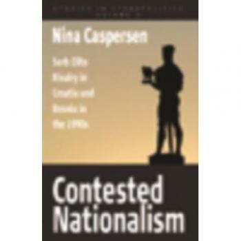 Vitalsource Technologies, Inc. Contested Nationalism: Serb Elite...