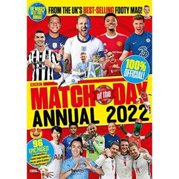 Match of the Day Annual 2022: (Annuals 2022) By Various