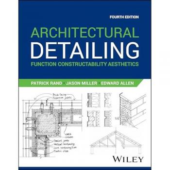 Architectural Detailing : Function Constructability Aesthetics