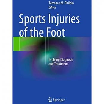 Sports Injuries of the Foot: Evolving Diagnosis and Treatment