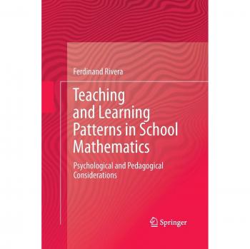 Teaching and Learning Patterns in School Mathematics
