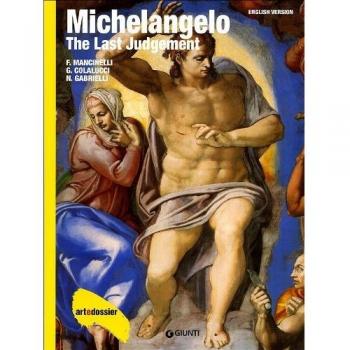 Michelangelo. The Last Judgement. Ediz. illustrata