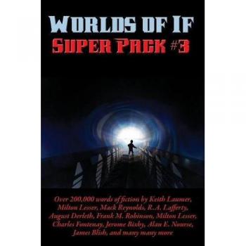 Worlds of If Super Pack #3 (Positronic Super Pack, Band 31)