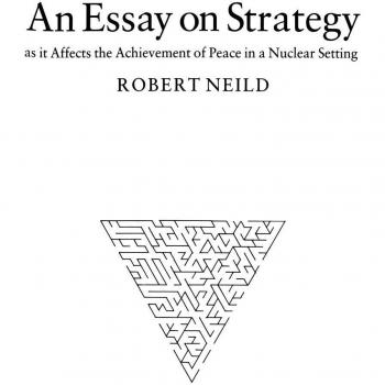 An Essay on Strategy: as it Affects the Achievement of Peace in a Nuclear Setting