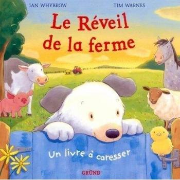 Le Réveil de la ferme (Un Livre a Care)