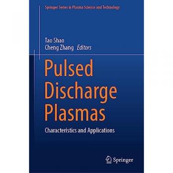 Pulsed Discharge Plasmas