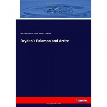 Dryden's Palamon and Arcite