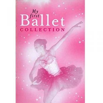 My First Ballet Collection
