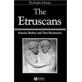 Graeme Barker The Etruscans