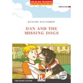 Macandrew, Richard: Dan and the Missing Dogs, mit 1 Audio-CD