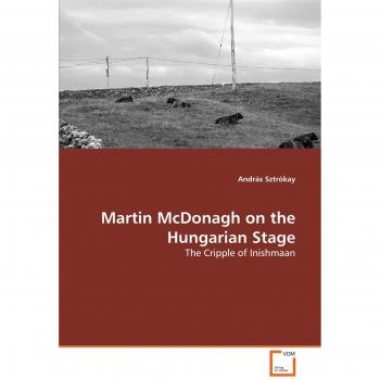 Martin McDonagh on the Hungarian Stage