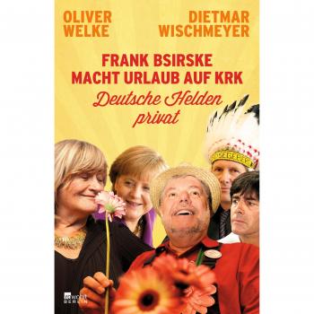 Oliver Welke Frank Bsirske Macht Urlaub Auf Krk: Deutsche Helden Privat