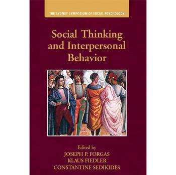 Social Thinking and Interpersonal Behavior