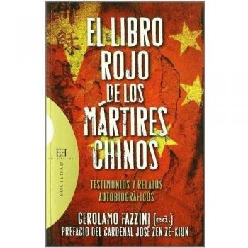 El Libro Rojo De Los Mártires Chinos
