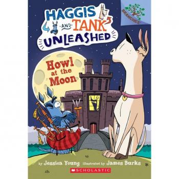 Howl at the Moon by Illustrated by James Burks Jessica Young