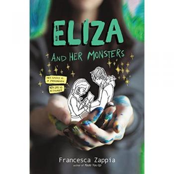 Francesca Zappia Eliza And Her Monsters