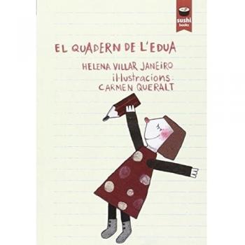 El quadern de l'Edua (Tapa blanda).