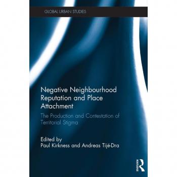 Vitalsource Technologies, Inc. Negative Neighbourhood Reputation And Place Attachment
