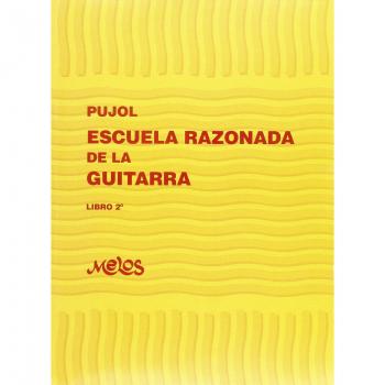 Pujol Escuela Razonada De La Guitarra Libro 2°