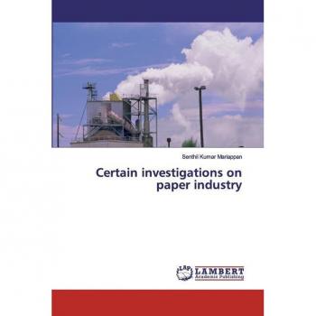 Certain investigations on paper industry