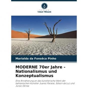Pinho, Marialda Da Fonsêca: MODERNE 70er Jahre