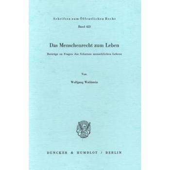 Das Menschenrecht zum Leben.