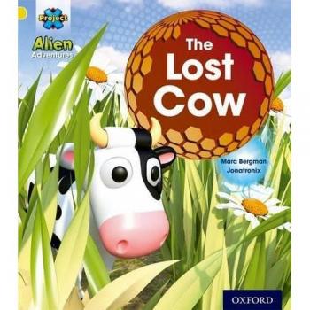 Project X: Alien Adventures: Yellow: The Lost Cow Book