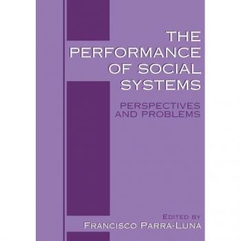 The Performance of Social Systems