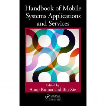 Handbook of Mobile Systems Applications and Services