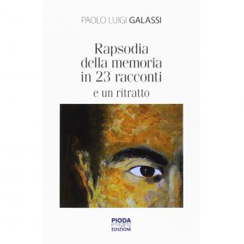 Rapsodia della memoria in 23 racconti e un ritratto