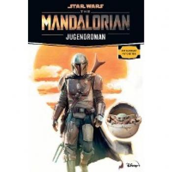 Schreiber, Joe: Star Wars: The Mandalorian