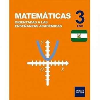 Inicia matemáticas orientadas a las enseñanzas académicas 3. º eso. Libro del alumno. Andalucía.