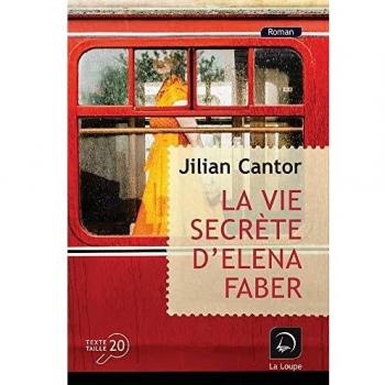 La vie secrète d'Elena Faber : Volume 1