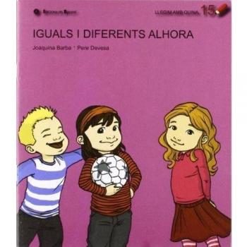 Iguals i diferents alhora