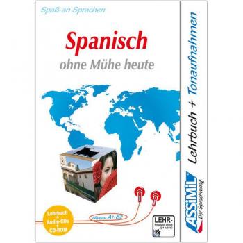Spanisch ohne Mühe heute. Multimedia-PLUS. Lehrbuch + 4 Audio CDs + CD-ROM