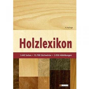 Ulf Lohmann Holzlexikon: Das Standardwerk Für Die Holz