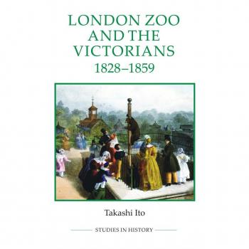 Vitalsource Technologies, Inc. London Zoo and the Victorians, 1828-1859