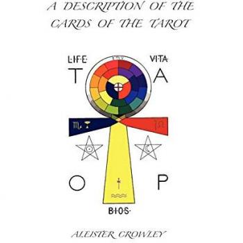 A Description of the Cards of the Tarot