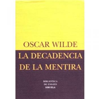 Decadencia de la Mentira, La