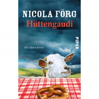 Nicola Förg / Hüttengaudi / 9783492301688