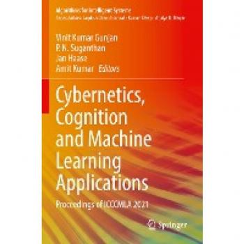 Cybernetics Cognition and Machine Learning Applications