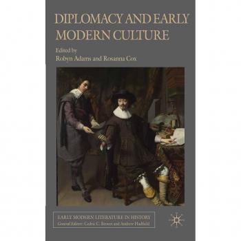 Diplomacy and Early Modern Culture