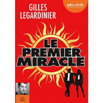 Gilles LEGARDINIER*Le premier miracle**LIVRE AUDIO 2 CD-MP3*COFFRET NEUF SS FILM