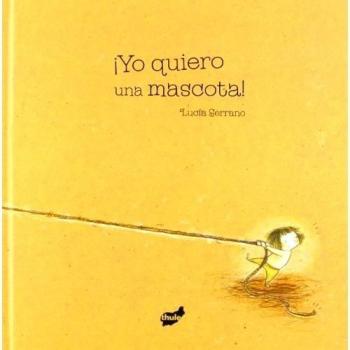 YO QUIERO UNA MASCOTA !