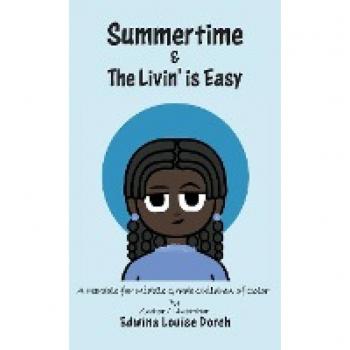 Summertime: And the Livin' is Easy