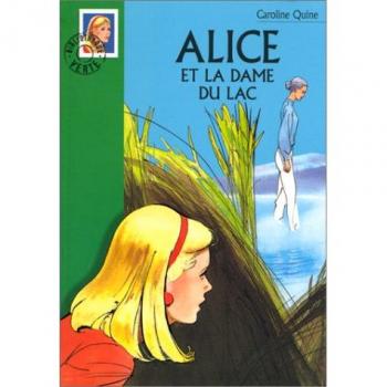 Alice et la dame du lac