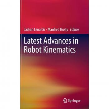 Latest Advances in Robot Kinematics