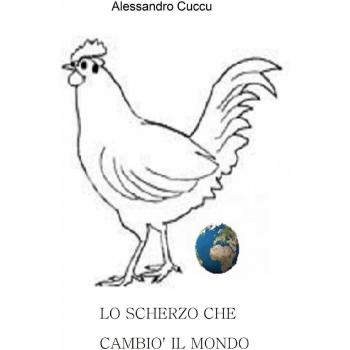 Lo scherzo che cambiò il mondo