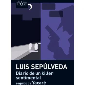 Diario de un killer sentimental seguido de Yacaré (Bolsillo) (Tapa blanda).