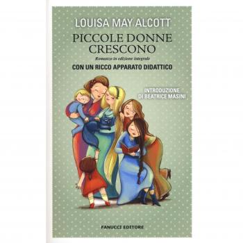 Piccole donne crescono. Ediz. integrale